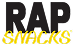 Rap Snacks